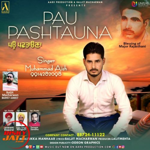 Pau Pashtauna Muhammad Aish mp3 song ringtone, Pau Pashtauna Muhammad Aish Ringtone Download - RiskyJatt.Com