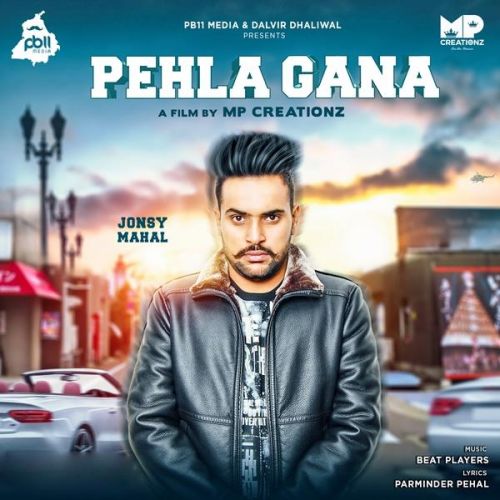 Pehla Gana Jonsy Mahal mp3 song ringtone, Pehla Gana Jonsy Mahal Ringtone Download - RiskyJatt.Com