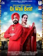 DJ Wali Beat Rana Maan, Deepak Dhillon mp3 song ringtone, DJ Wali Beat Rana Maan, Deepak Dhillon Ringtone Download - RiskyJatt.Com