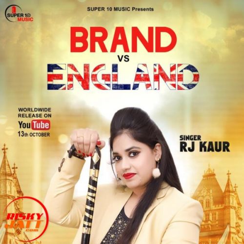 Brand Vs England Rj Kaur mp3 song ringtone, Brand Vs England Rj Kaur Ringtone Download - RiskyJatt.Com