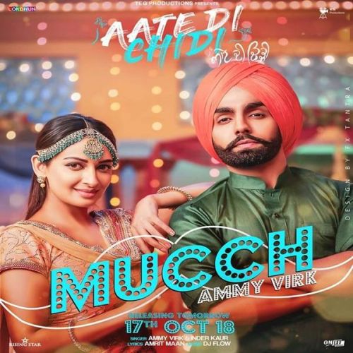 Mucch (Aate Di Chidi) Ammy Virk, Inder Kaur mp3 song ringtone, Mucch (Aate Di Chidi) Ammy Virk, Inder Kaur Ringtone Download - RiskyJatt.Com