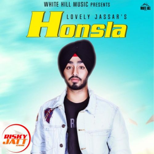 Honsla Lovely Jassar mp3 song ringtone, Honsla Lovely Jassar Ringtone Download - RiskyJatt.Com