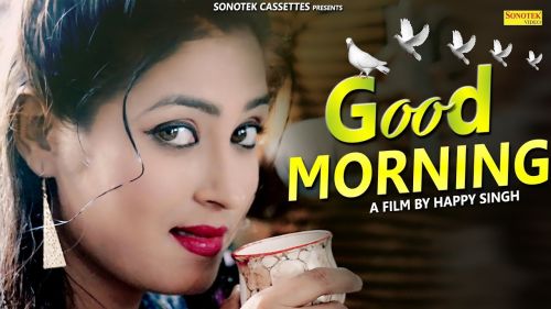 Good Morning Harkesh Chawariya mp3 song ringtone, Good Morning Harkesh Chawariya Ringtone Download - RiskyJatt.Com