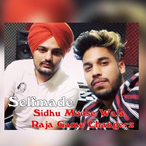 Selfmade Sidhu Moose Wala, Raja Game Changerz mp3 song ringtone, Selfmade Sidhu Moose Wala, Raja Game Changerz Ringtone Download - RiskyJatt.Com