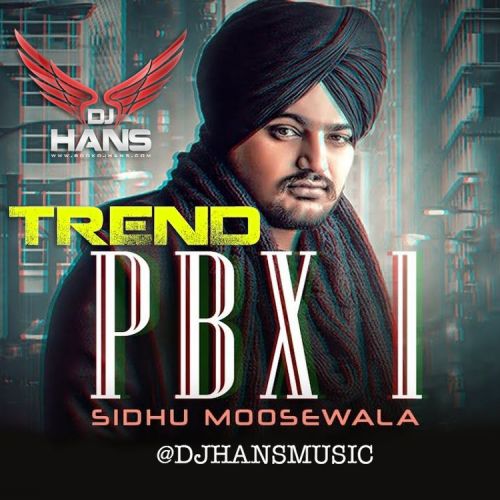 Trend Dhol Mix Dj Hans, Sidhu Moose Wala mp3 song ringtone, Trend Dhol Mix Dj Hans, Sidhu Moose Wala Ringtone Download - RiskyJatt.Com