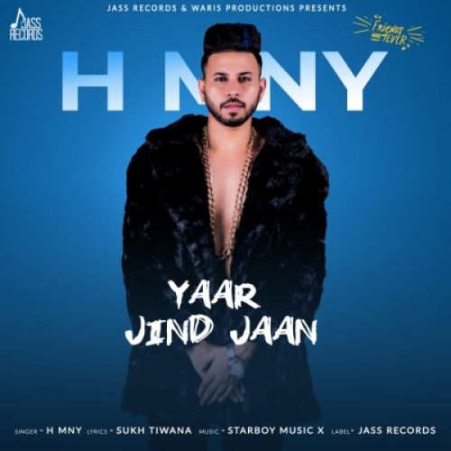 Yaar Jind Jaan H MNY mp3 song ringtone, Yaar Jind Jaan H MNY Ringtone Download - RiskyJatt.Com