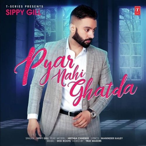 Pyar Nahi Ghatda Sippy Gill mp3 song ringtone, Pyar Nahi Ghatda Sippy Gill Ringtone Download - RiskyJatt.Com