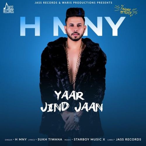 Yaar Jind Jaan H MNY mp3 song ringtone, Yaar Jind Jaan H MNY Ringtone Download - RiskyJatt.Com