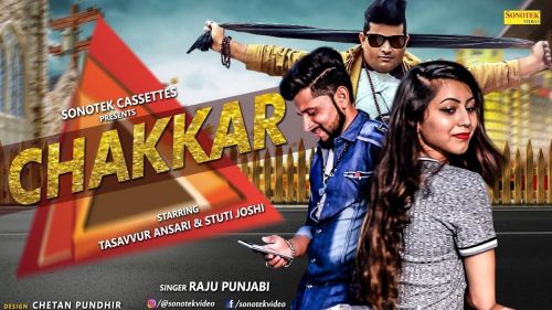 Chakkar Raju Punjabi mp3 song ringtone, Chakkar Raju Punjabi Ringtone Download - RiskyJatt.Com