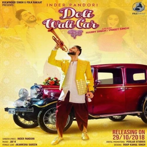 Doli Wali Car Inder Pandori mp3 song ringtone, Doli Wali Car Inder Pandori Ringtone Download - RiskyJatt.Com