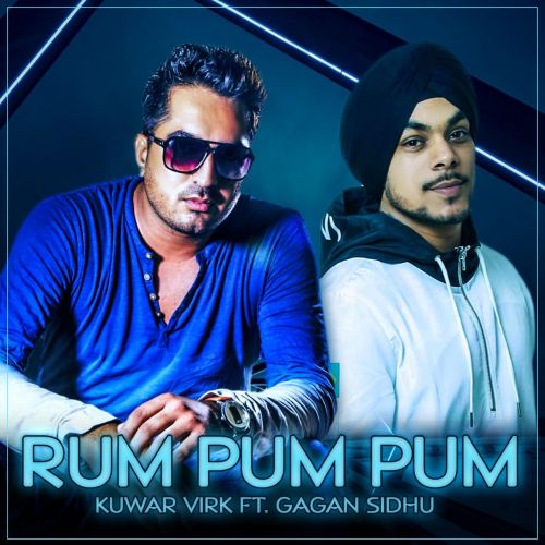 Rum Pum Pum Gagan Sidhu, Kuwar Virk mp3 song ringtone, Rum Pum Pum Gagan Sidhu, Kuwar Virk Ringtone Download - RiskyJatt.Com