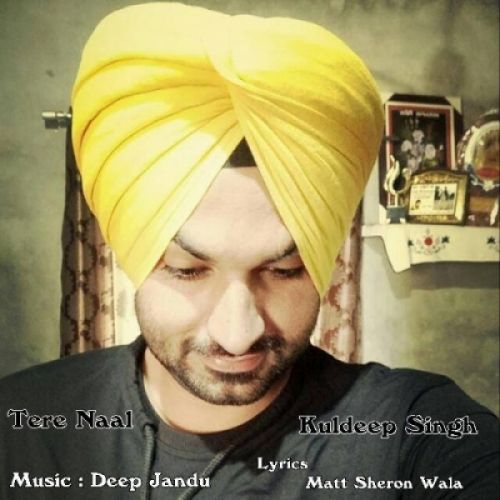 Tere Naal Kuldeep Singh mp3 song ringtone, Tere Naal Kuldeep Singh Ringtone Download - RiskyJatt.Com