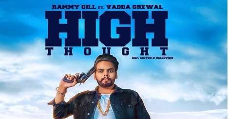 High Thought Rammy Gill mp3 song ringtone, High Thought Rammy Gill Ringtone Download - RiskyJatt.Com