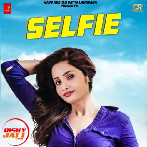 Selfie Kiran Gill mp3 song ringtone, Selfie Kiran Gill Ringtone Download - RiskyJatt.Com