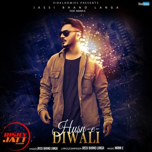 Husn e Diwali Jassi Bhanolanga mp3 song ringtone, Husn e Diwali Jassi Bhanolanga Ringtone Download - RiskyJatt.Com