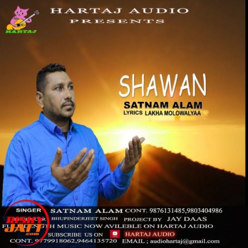 Shawan Satnam Alam mp3 song ringtone, Shawan Satnam Alam Ringtone Download - RiskyJatt.Com