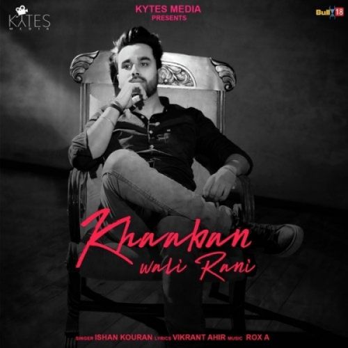 Khwaaban Wali Rani Ishan Kouran mp3 song ringtone, Khwaaban Wali Rani Ishan Kouran Ringtone Download - RiskyJatt.Com