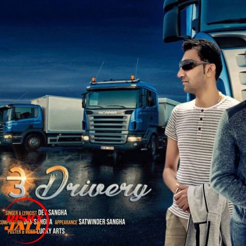 Jatt Te Drivery Dev Sangha mp3 song ringtone, Jatt Te Drivery Dev Sangha Ringtone Download - RiskyJatt.Com