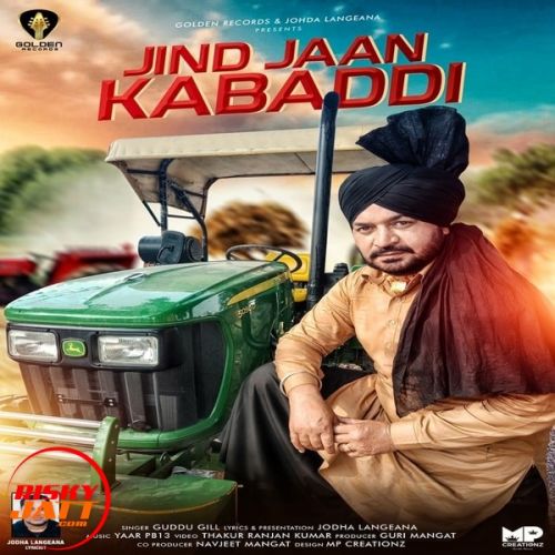 Jind Jaan Kabaddi Guddu Gill mp3 song ringtone, Jind Jaan Kabaddi Guddu Gill Ringtone Download - RiskyJatt.Com