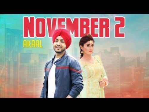 November 2 Akaal mp3 song ringtone, November 2 Akaal Ringtone Download - RiskyJatt.Com