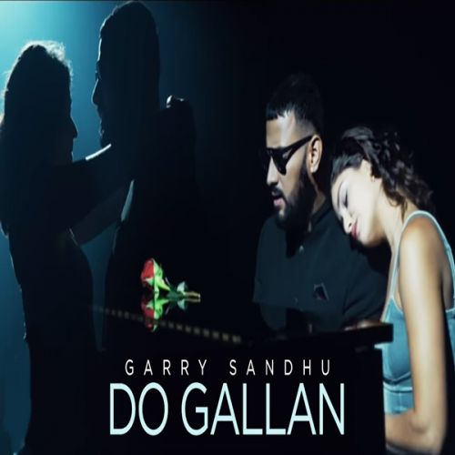 Lets Talk (Do Gallan) Garry Sandhu mp3 song ringtone, Lets Talk (Do Gallan) Garry Sandhu Ringtone Download - RiskyJatt.Com