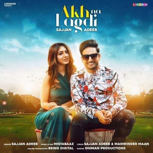 Akh Na Lagdi Sajjan Adeeb mp3 song ringtone, Akh Na Lagdi Sajjan Adeeb Ringtone Download - RiskyJatt.Com