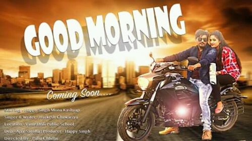 Good Morning Raj Mawar, Lokesh Kataria, Shivani Raghav mp3 song ringtone, Good Morning Raj Mawar, Lokesh Kataria, Shivani Raghav Ringtone Download - RiskyJatt.Com