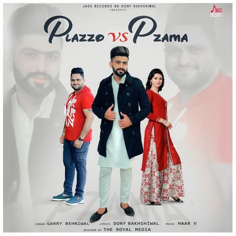 Plazzo Vs Pzama Garry Behniwal mp3 song ringtone, Plazzo Vs Pzama Garry Behniwal Ringtone Download - RiskyJatt.Com