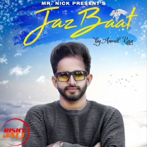 Jazbaat Anmol Raja mp3 song ringtone, Jazbaat Anmol Raja Ringtone Download - RiskyJatt.Com