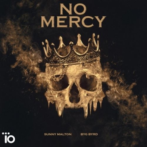 No Mercy Sunny Malton mp3 song ringtone, No Mercy Sunny Malton Ringtone Download - RiskyJatt.Com