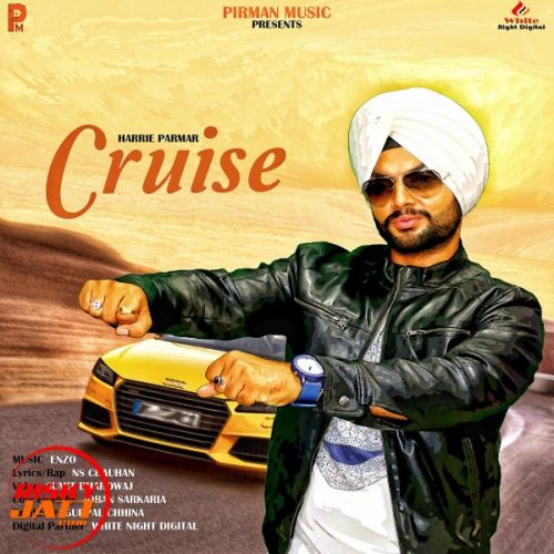 Cruise Harrie Parmar, Joban Sarkaria mp3 song ringtone, Cruise Harrie Parmar, Joban Sarkaria Ringtone Download - RiskyJatt.Com