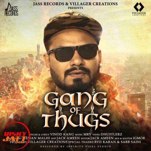 Gang of Thugs Vinod Kang mp3 song ringtone, Gang of Thugs Vinod Kang Ringtone Download - RiskyJatt.Com