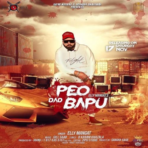 Father Peo Dad Bapu Elly Mangat mp3 song ringtone, Father Peo Dad Bapu Elly Mangat Ringtone Download - RiskyJatt.Com