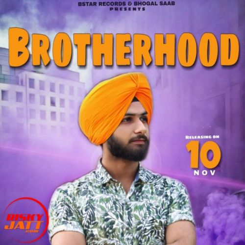 Brotherhood Bhogal Saab mp3 song ringtone, Brotherhood Bhogal Saab Ringtone Download - RiskyJatt.Com