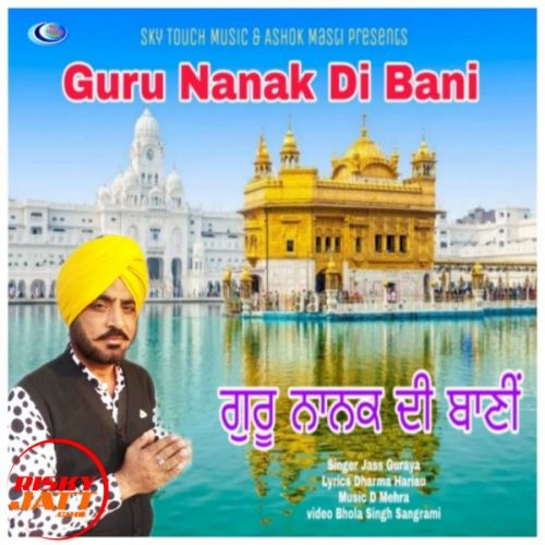 Guru Nanak Di Bani Jass Guraya mp3 song ringtone, Guru Nanak Di Bani Jass Guraya Ringtone Download - RiskyJatt.Com