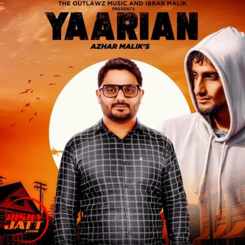 Yaarian Azhar Malik, Ibrar Malik mp3 song ringtone, Yaarian Azhar Malik, Ibrar Malik Ringtone Download - RiskyJatt.Com