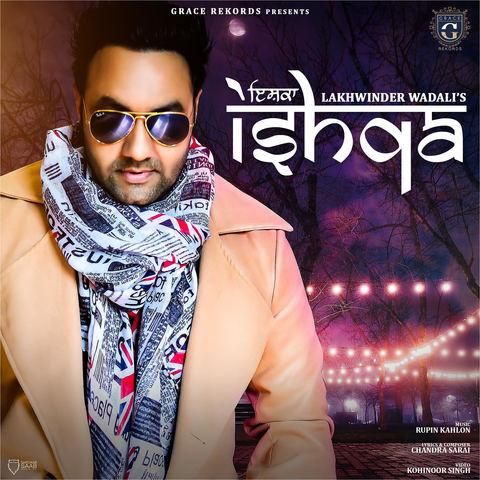 Ishqa Lakhwinder Wadali mp3 song ringtone, Ishqa Lakhwinder Wadali Ringtone Download - RiskyJatt.Com