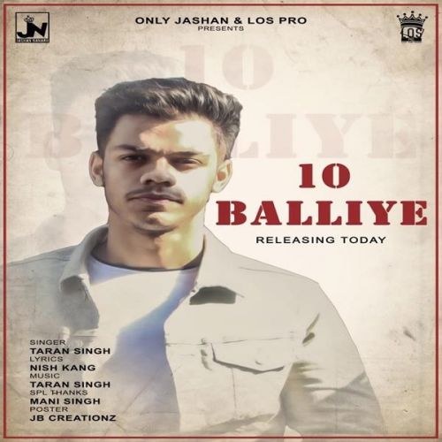 10 Balliye Taran SIngh mp3 song ringtone, 10 Balliye Taran SIngh Ringtone Download - RiskyJatt.Com