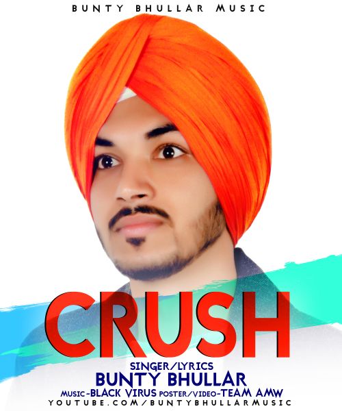 Crush Bunty Bhullar mp3 song ringtone, Crush Bunty Bhullar Ringtone Download - RiskyJatt.Com