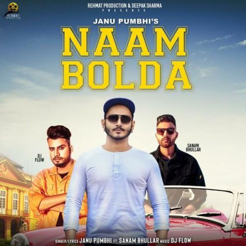 Naam Boldaa Janu Pumbhi, Sanam Bhullar mp3 song ringtone, Naam Bolda Janu Pumbhi, Sanam Bhullar Ringtone Download - RiskyJatt.Com