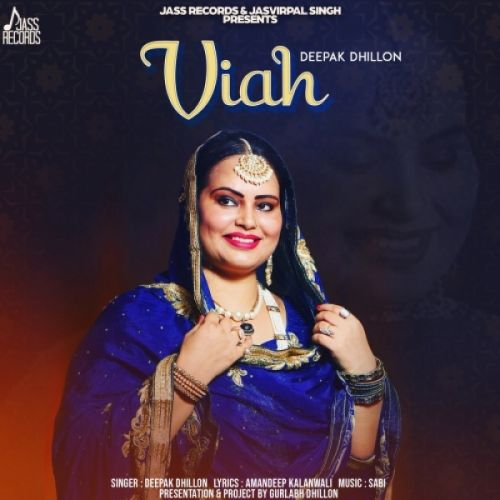 Viah Deepak Dhillon mp3 song ringtone, Viah Deepak Dhillon Ringtone Download - RiskyJatt.Com