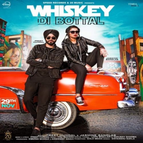 Whiskey Di Botal Preet Hundal, Jasmine Sandlas mp3 song ringtone, Whiskey Di Botal Preet Hundal, Jasmine Sandlas Ringtone Download - RiskyJatt.Com