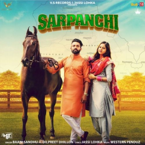 Sarpanchi Baani Sandhu, Dilpreet Dhillon mp3 song ringtone, Sarpanchi Baani Sandhu, Dilpreet Dhillon Ringtone Download - RiskyJatt.Com