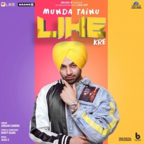 Munda Tainu Like Kre Jordan Sandhu mp3 song ringtone, Munda Tainu Like Kre Jordan Sandhu Ringtone Download - RiskyJatt.Com