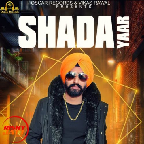 Shada Yaar Harman Dhaliwal mp3 song ringtone, Shada Yaar Harman Dhaliwal Ringtone Download - RiskyJatt.Com