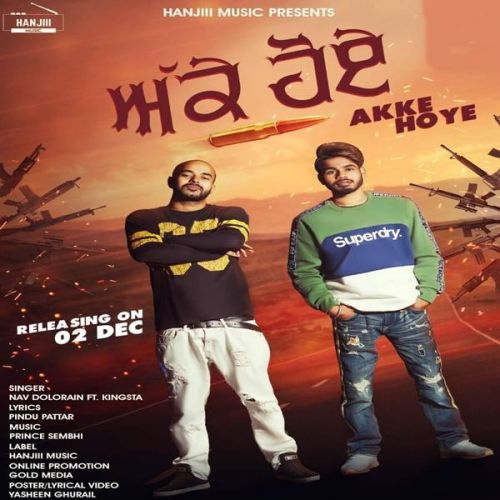 Akke Hoye Nav Dolorain, Kingsta mp3 song ringtone, Akke Hoye Nav Dolorain, Kingsta Ringtone Download - RiskyJatt.Com