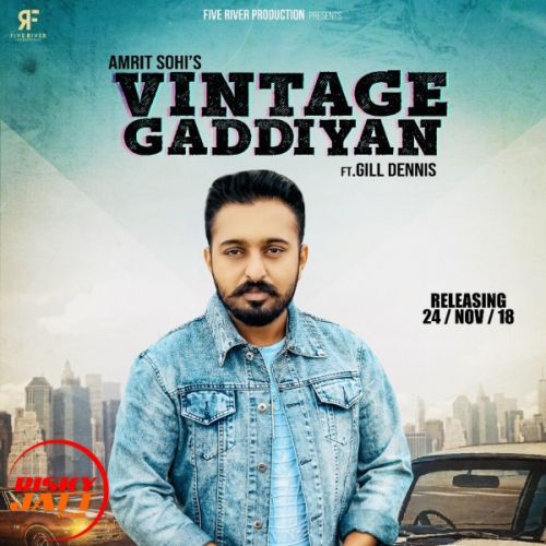 Vintage Gaddiyan Amrit Sohi mp3 song ringtone, Vintage Gaddiyan Amrit Sohi Ringtone Download - RiskyJatt.Com