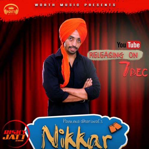 Nikkar Pamma Dhariwal mp3 song ringtone, Nikkar Pamma Dhariwal Ringtone Download - RiskyJatt.Com