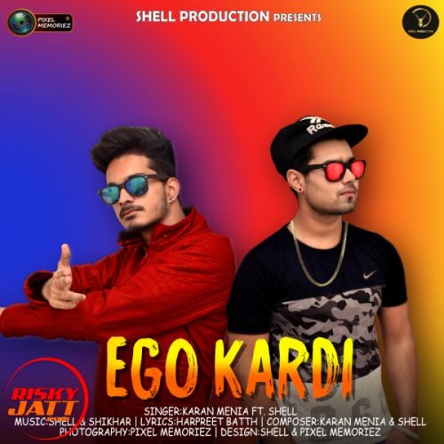 Ego Kardi Karan Menia, Shell mp3 song ringtone, Ego Kardi Karan Menia, Shell Ringtone Download - RiskyJatt.Com