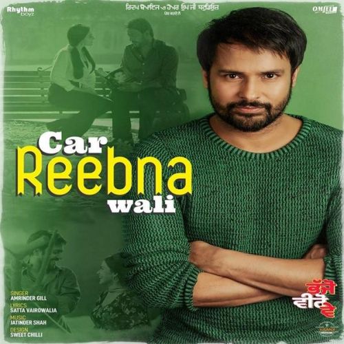 Car Reebana Wali (Bhajjo Veero Ve) Amrinder Gill mp3 song ringtone, Car Reebana Wali (Bhajjo Veero Ve) Amrinder Gill Ringtone Download - RiskyJatt.Com